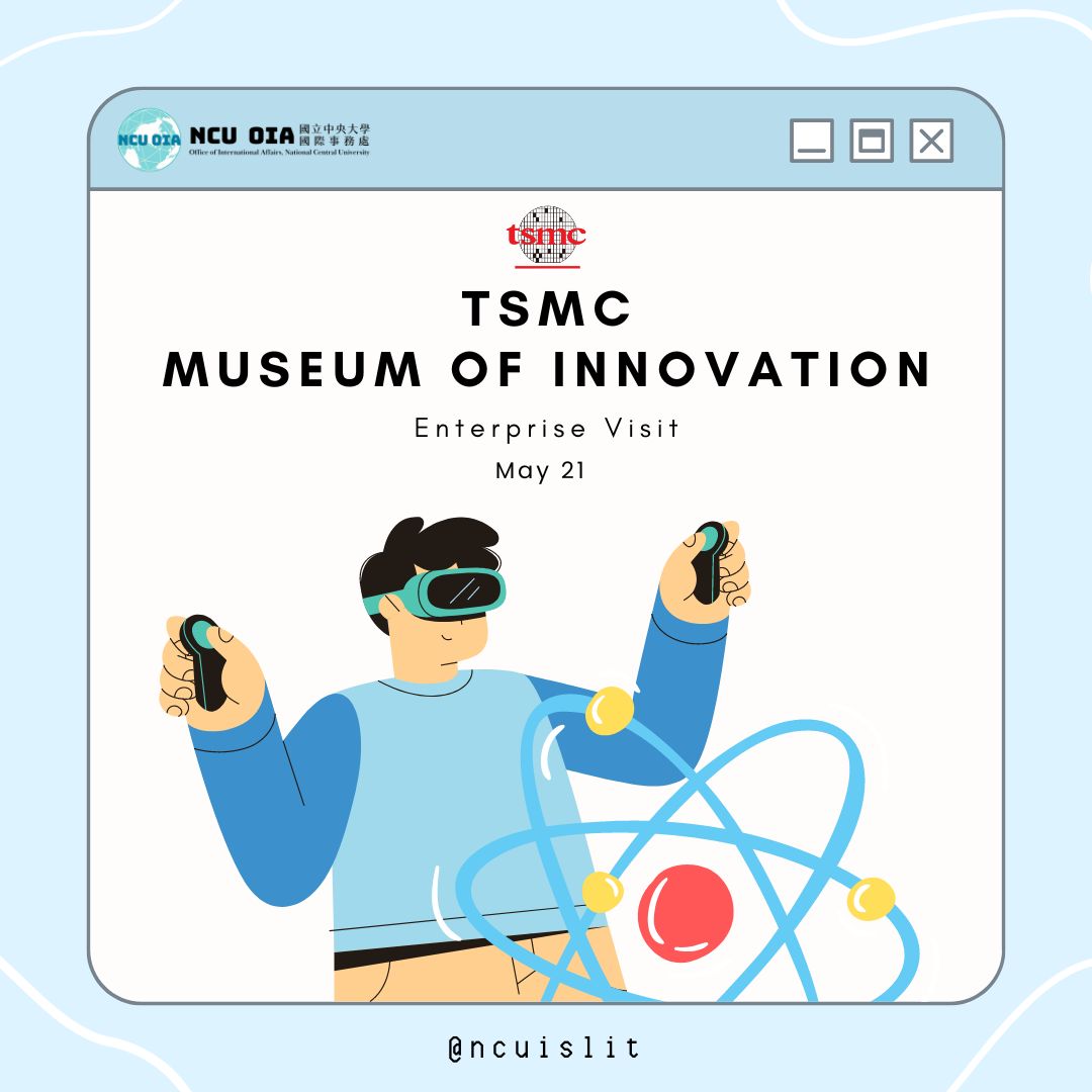 TSMC Museum of Innovation Visit