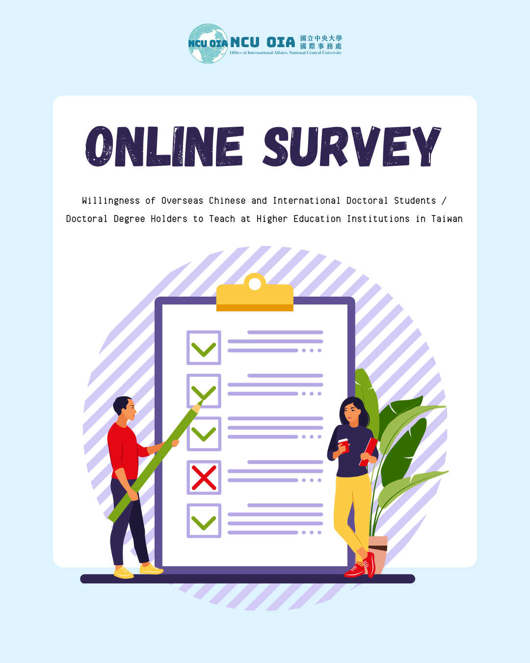 [Survey] Survey on the Willingness of Overseas Chinese and International Doctoral Students / Doctoral Degree Holders to Teach at Higher Education Institutions in Taiwan
